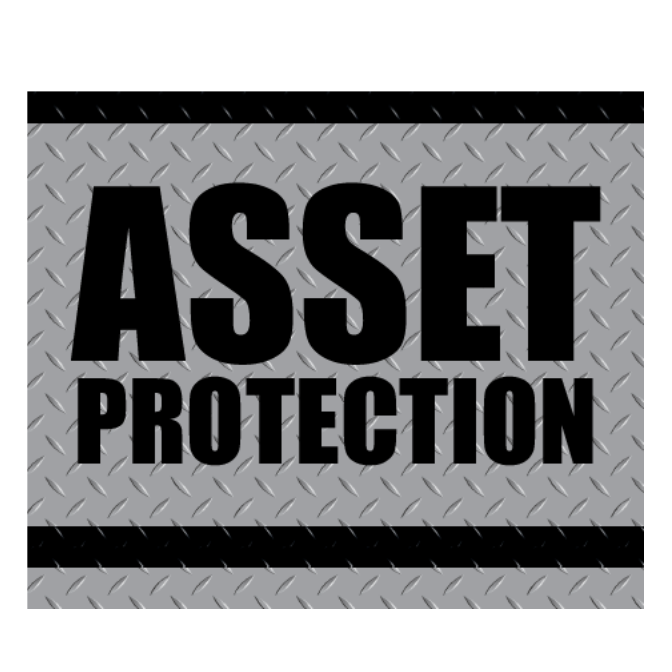 ASSET PROTECTION