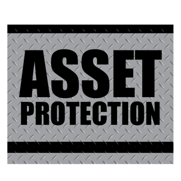 ASSET PROTECTION